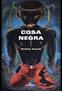 COSA NEGRA - ANDRES ASEVIS