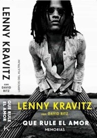 QUE RULE EL AMOR MEMORIAS - KRAVITZ LENNY RITZ DAVID