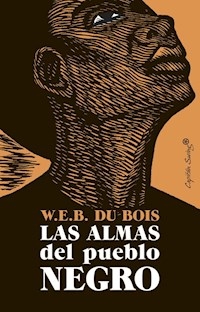 ALMAS DEL PUEBLO NEGRO LAS - DU BOIS WILLIAM EDWARD BURGHAR