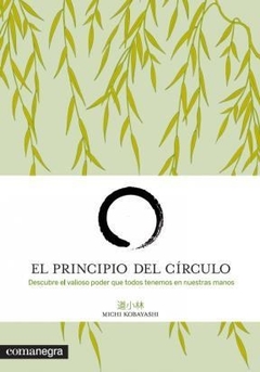 PRINCIPIO DEL CIRCULO EL - KOBAYASHI MICHI