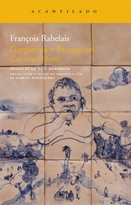 GARGANTUA Y PANTAGRUEL LOS CINCO LIBROS - FRANCOIS RABELAIS