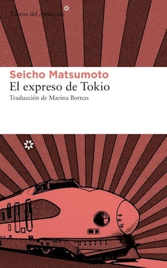 EXPRESO DE TOKIO - MATSUMOTO SEICHO