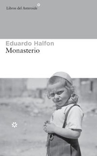 MONASTERIO - HALFON EDUARDO