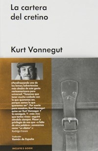 CARTERA DEL CRETINO LA - VONNEGUT KURT