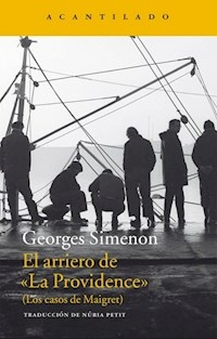 EL ARRIERO DE LA PROVIDENCE LOS CASOS DE MAIGRET - GEORGES SIMENON