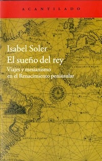 EL SUEÑO DEL REY - ISABEL SOLER