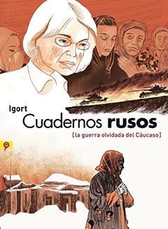 CUADERNOS RUSOS GUERRA OLVIDADA DEL CAUCASO - IGORT