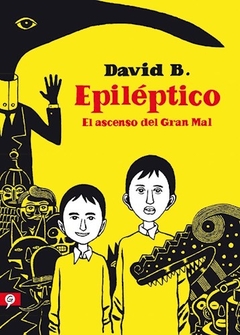 EPILEPTICO EL ASCENSO DEL GRAN MAL - B, DAVID