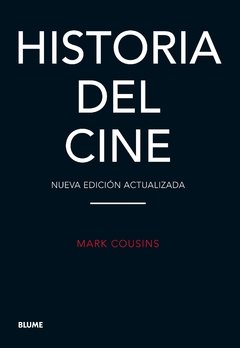 HISTORIA DEL CINE NUEVA EDIC ACTUALIZADA - COUSINS MARK