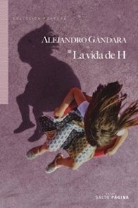 VIDA DE H - GANDARA ALEJANDRO