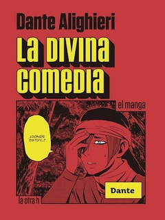 DIVINA COMEDIA LA MANGA - ALIGHIERI DANTE