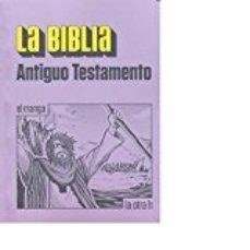 BIBLIA LA ANTIGUO TESTAMENTO EL MANGA - ANONIMO