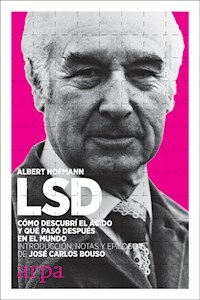 LSD COMO DESCUBRI EL ACIDO Y QUE PASO DESPUES EN EL MUNDO - ALBERT HOFMANN