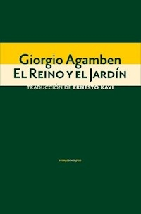 REINO Y EL JARDIN - AGAMBEN GIORGIO