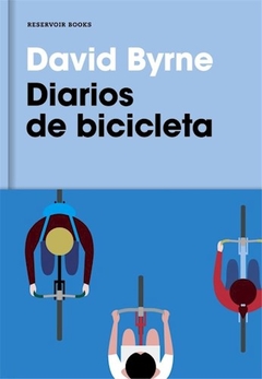 DIARIOS DE BICICLETA ED 2018 TAPA DURA - BYRNE DAVID