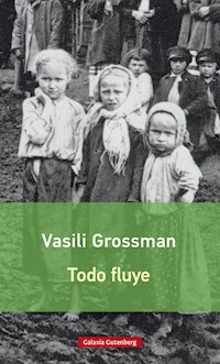 TODO FLUYE - GROSSMAN VASILI