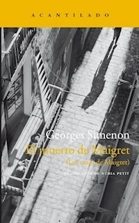 EL MUERTO DE MAIGRET LOS CASOS DE MAIGRET - GEORGES SIMENON