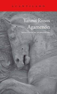 AGAMENON MONOLOGO - RITSOS YANNIS