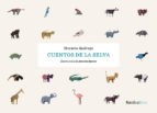 CUENTOS DE LA SELVA - QUIROGA HORACIO