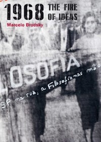 1968 THE FIRE OF IDEAS - BRODSKY MARCELO