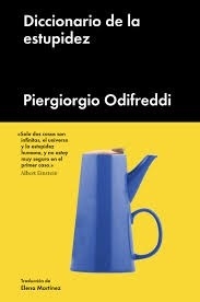 DICCIONARIO DE LA ESTUPIDEZ - ODIFREDDI PIERGIORGIO