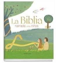 BIBLIA NARRADA A LOS NIÑOS - ANONIMO