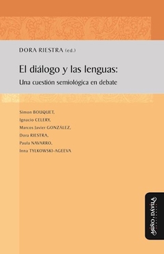 DIALOGO Y LAS LENGUAS UNA CUESTIÓN SEMIOLÓGICA EN - RIESTRA D BOUQUET