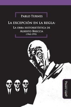 EXCEPCION EN LA REGLA OBRA HISTORIETISTICA BRECCIA - TURNES PABLO