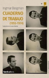 CUADERNO DE TRABAJO 1955 1974 - BERGMAN INGMAR