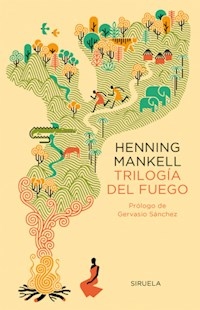 TRILOGIA DEL FUEGO ED 2018 - MANKELL HENNING