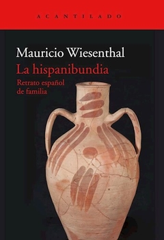 HISPANIBUNDIA RETRATO ESPAÑOL DE FAMILIA - WEISENTHAL MAURICIO