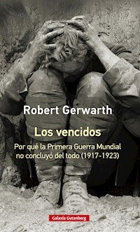 VENCIDOS LOS - GERWARTH ROBERT