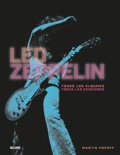 LED ZEPPELIN TODOS LOS ALBUMES TODAS LAS CANCIONES - POPOFF MARTIN