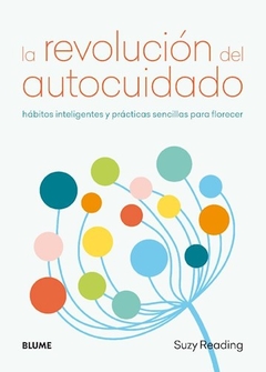 REVOLUCION DEL AUTOCUIDADO HABITOS INTELIGENTES - READING SUZY