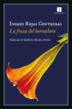 FRUTA DEL BORRACHERO LA - ROJAS CONTRERAS INGRID