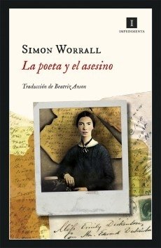 POETA Y EL ASESINO LA - WORRALL SIMON