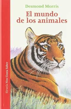 MUNDO DE LOS ANIMALES EL - MORRIS DESMOND