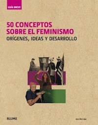 50 CONCEPTOS SOBRE EL FEMINISMO - MCCABE JESS