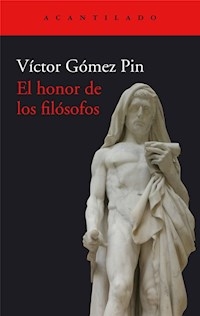 HONOR DE LOS FILOSOFOS EL - GOMEZ PIN VICTOR