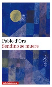 SENDINO SE MUERE - D ORS PABLO