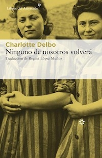 NINGUNO DE NOSOTROS VOLVERA - DELBO CHARLOTTE