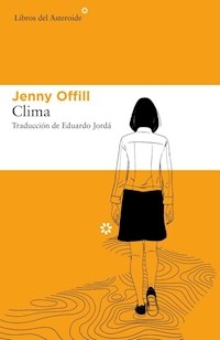 CLIMA - OFFILL JENNY