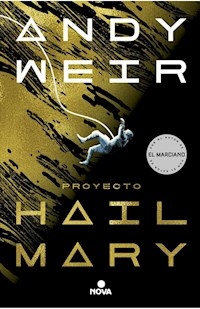 PROYECTO HAIL MARY - WEIR ANDY