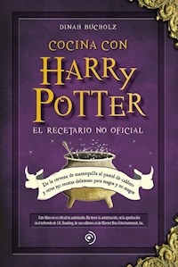 COCINA CON HARRY POTTER RECETARIO NO OFICIAL - BUCHOLZ DINAH