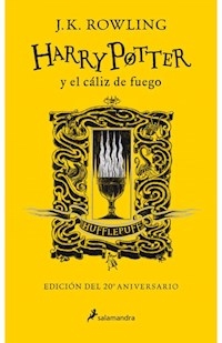 HARRY POTTER Y EL CALIZ DE FUEGO HUFFLEPUFF - ROWLING J K