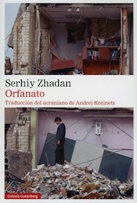 ORFANATO - SERHIY ZHADAN