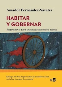 HABITAR Y GOBERNAR EPILOGO RITA SEGATO - FERNANDEZ SAVATER AMADOR