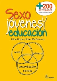 SEXO JOVENES Y EDUCACION - HOYLE ALICE MCGEENEY ESTER