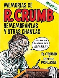 MEMORIAS DE ROBERT CRUMB - ROBERT CRUMB