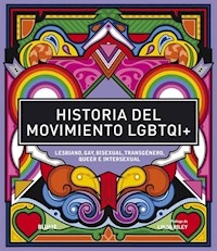 HISTORIA DEL MOVIMIENTO LGTBQI+ - RILEY LINDA